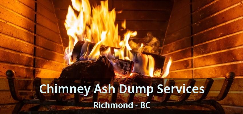 Chimney Ash Dump Services Richmond - BC