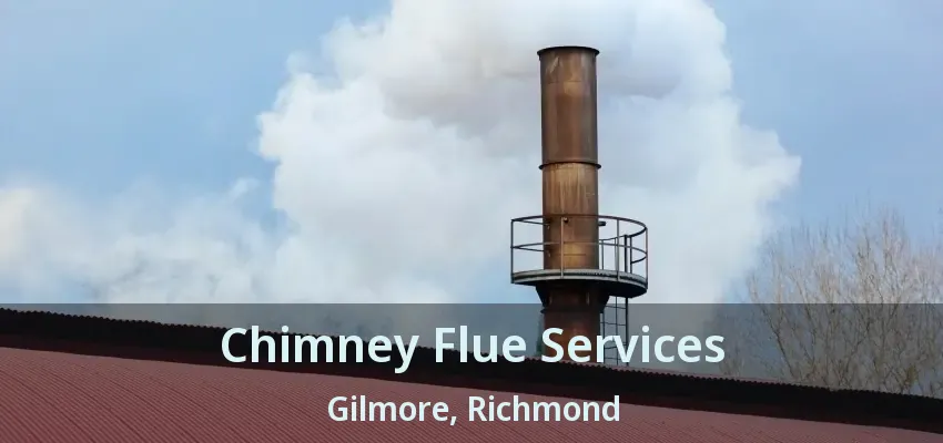 Chimney Flue Services Gilmore, Richmond - BC