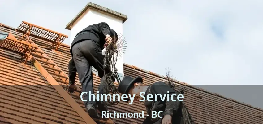 Chimney Service Richmond - BC