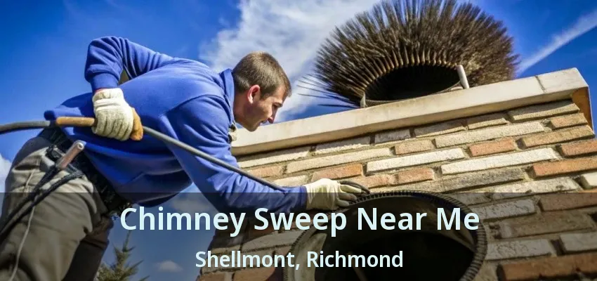 Chimney Sweep Near Me Shellmont, Richmond - BC