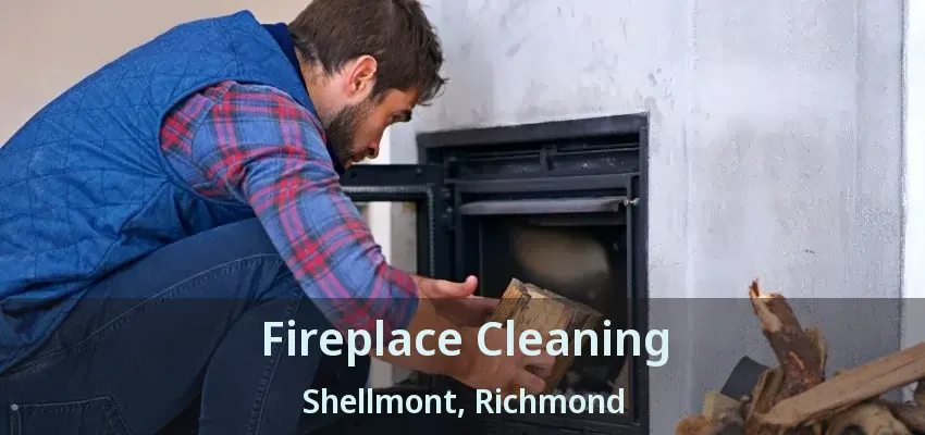 Fireplace Cleaning Shellmont, Richmond - BC