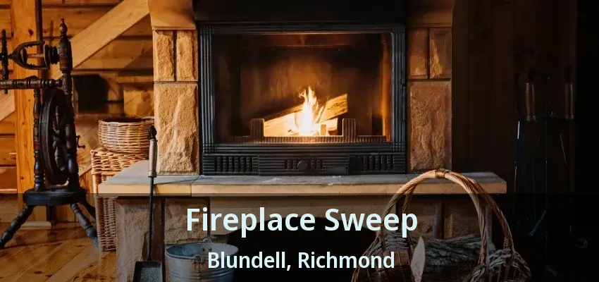 Fireplace Sweep Blundell, Richmond - BC