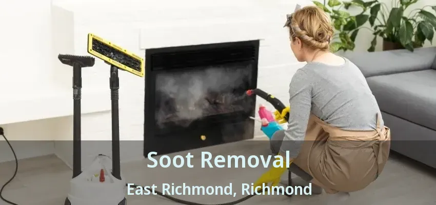Soot Removal East Richmond, Richmond - BC